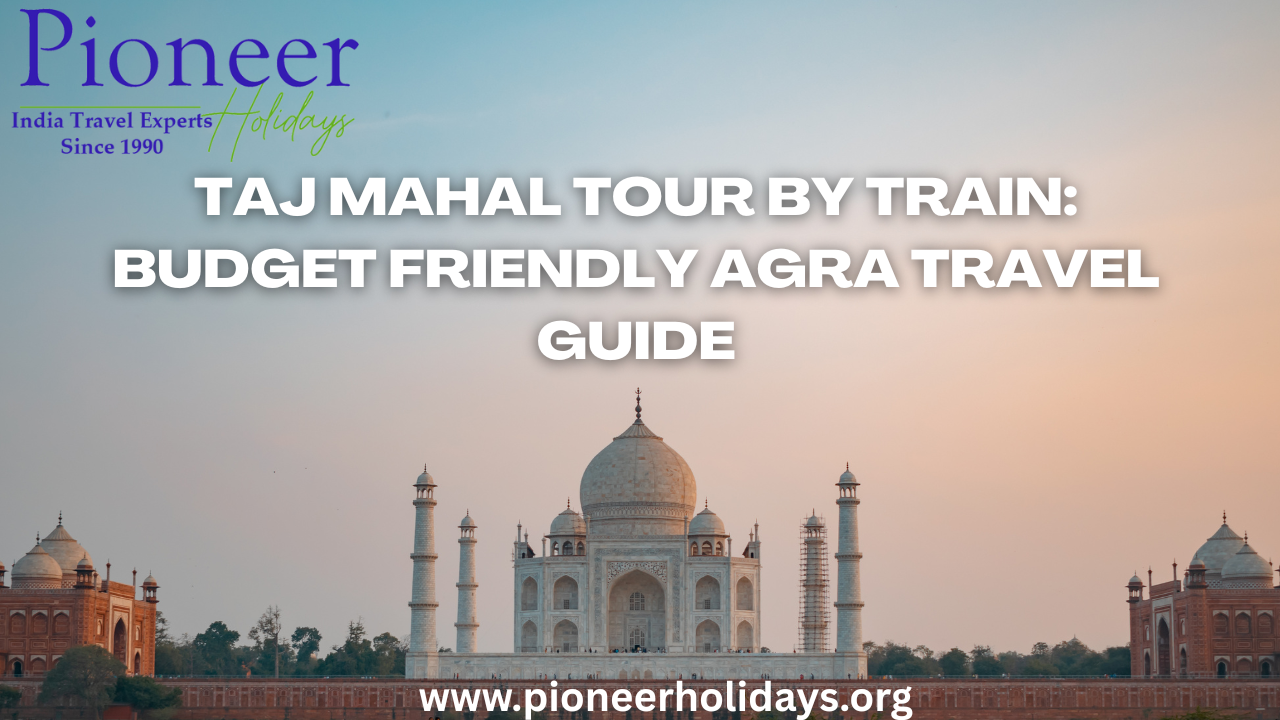 taj-mahal-tour-by-train
