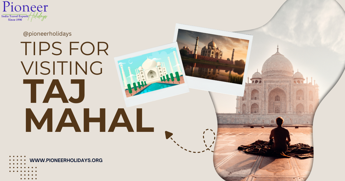 tips-for-visiting-taj-mahal