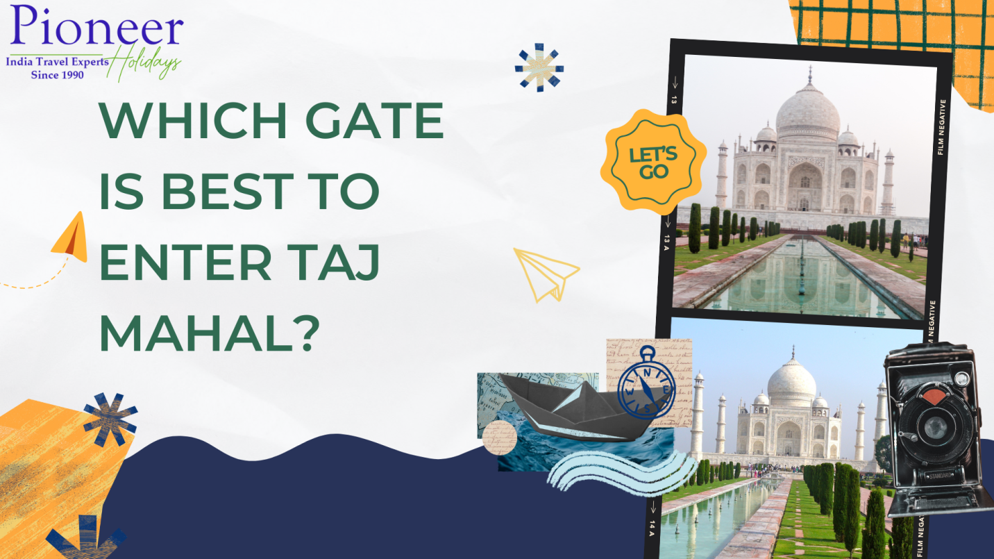 Which Gate is Best to Enter Taj Mahal