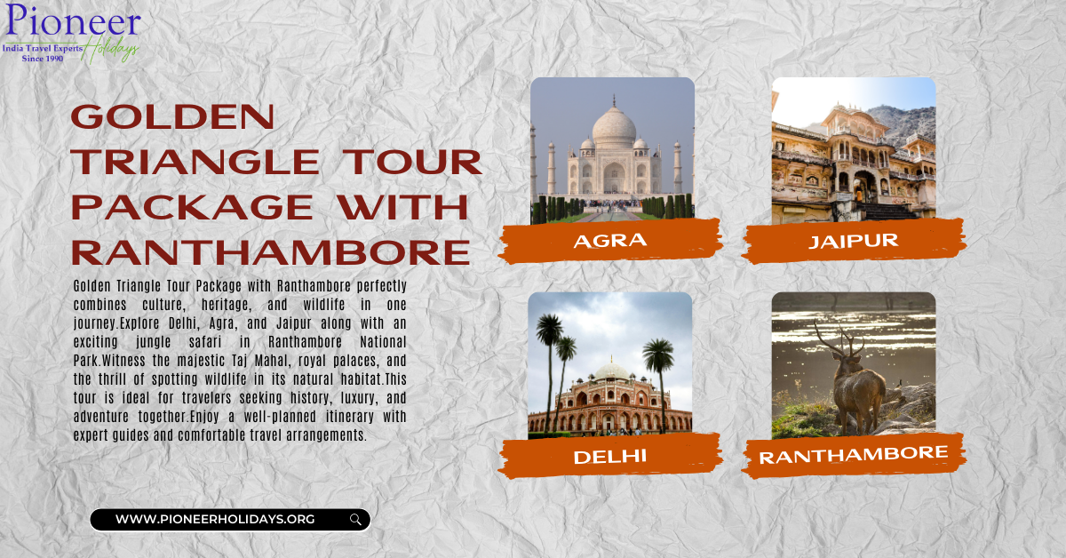 golden triangle tour packages with ranthambore