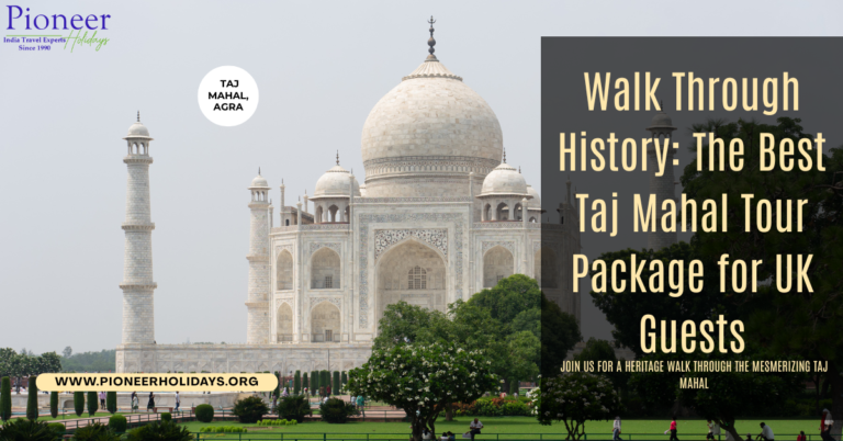 Taj Mahal Tour Packages
