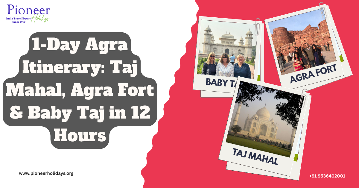 1-Day Agra Itinerary