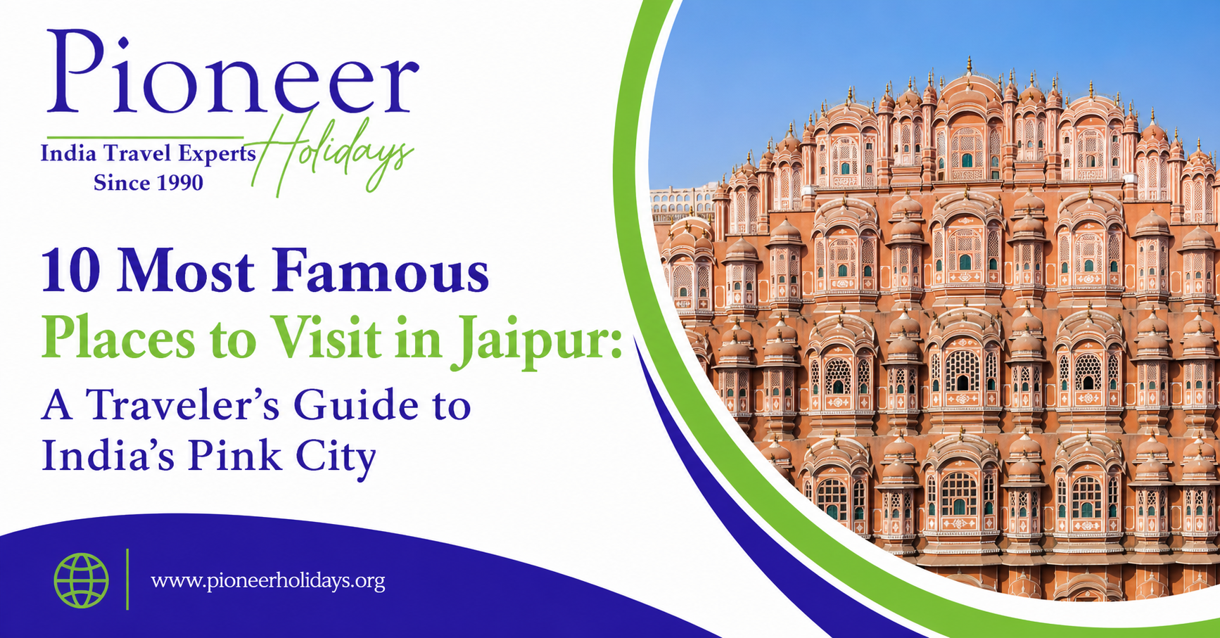 10 Most Famous Places to Visit in Jaipur