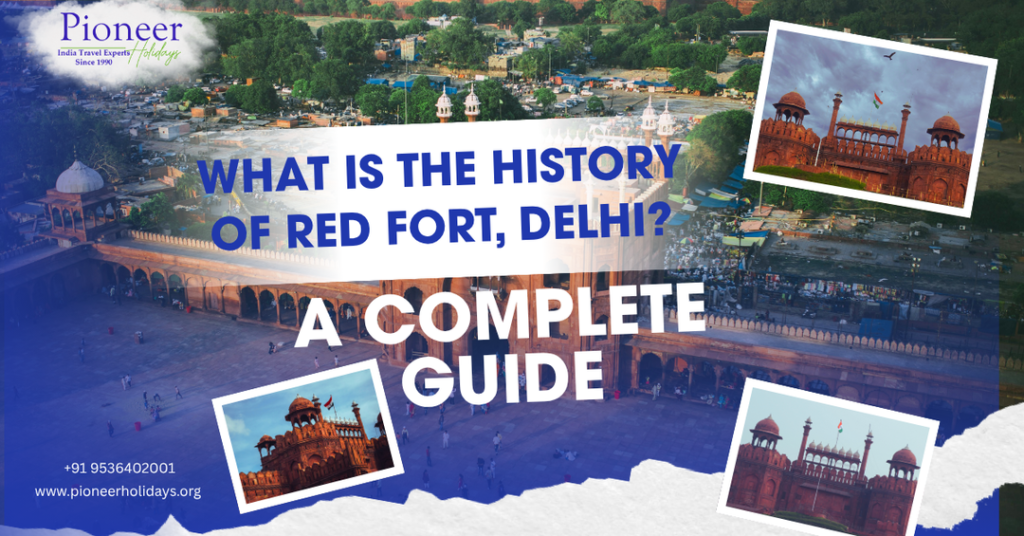 history of red fort delhi