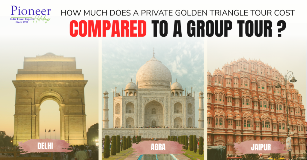 private Golden Triangle Tour cost