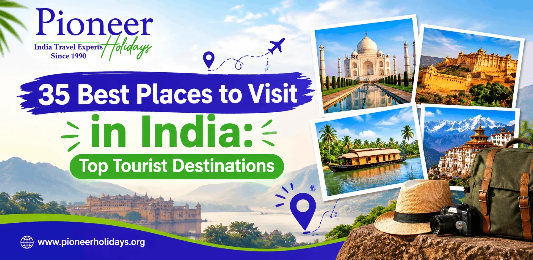 Best Places to Visit in India